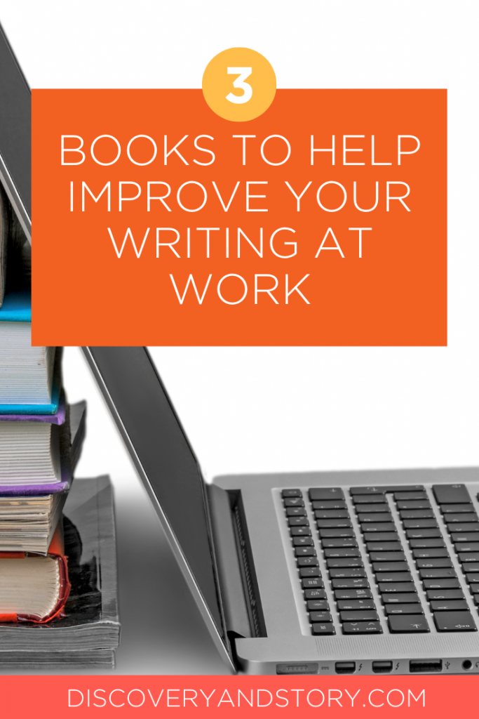 3 Books to Become a Better Writer at Work