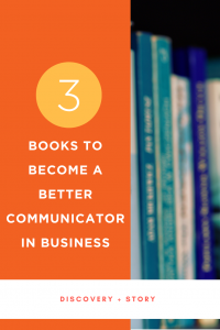 3 Books To Become A Better Communicator In Business